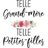 telle mamie telles petites-filles