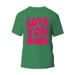 Love You More T-Shirt