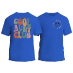 Cool Aunt Club T-Shirt