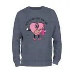 Only Heart Eyes For You Sweatshirt