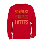 Bonfires Pumpkins Leggings Lattes Sweatshirt
