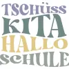 Tschüss Kita Hallo Schule C2