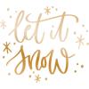 LEt it snow gold