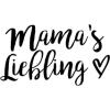Mamas Liebling