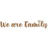 Stammbaum Spruch - We are Family 