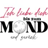 Ich liebe dich bis zum Mond und zurück