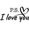 PS I love you