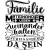 Familie - miteinander leben zueinander halten füreinander da sein