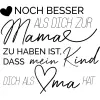 Noch besser als dich zur mama zu haben ist, dass mein Kind dich als Oma hat