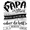 Papa ich habe versucht für dich das beste geschenk zu finden